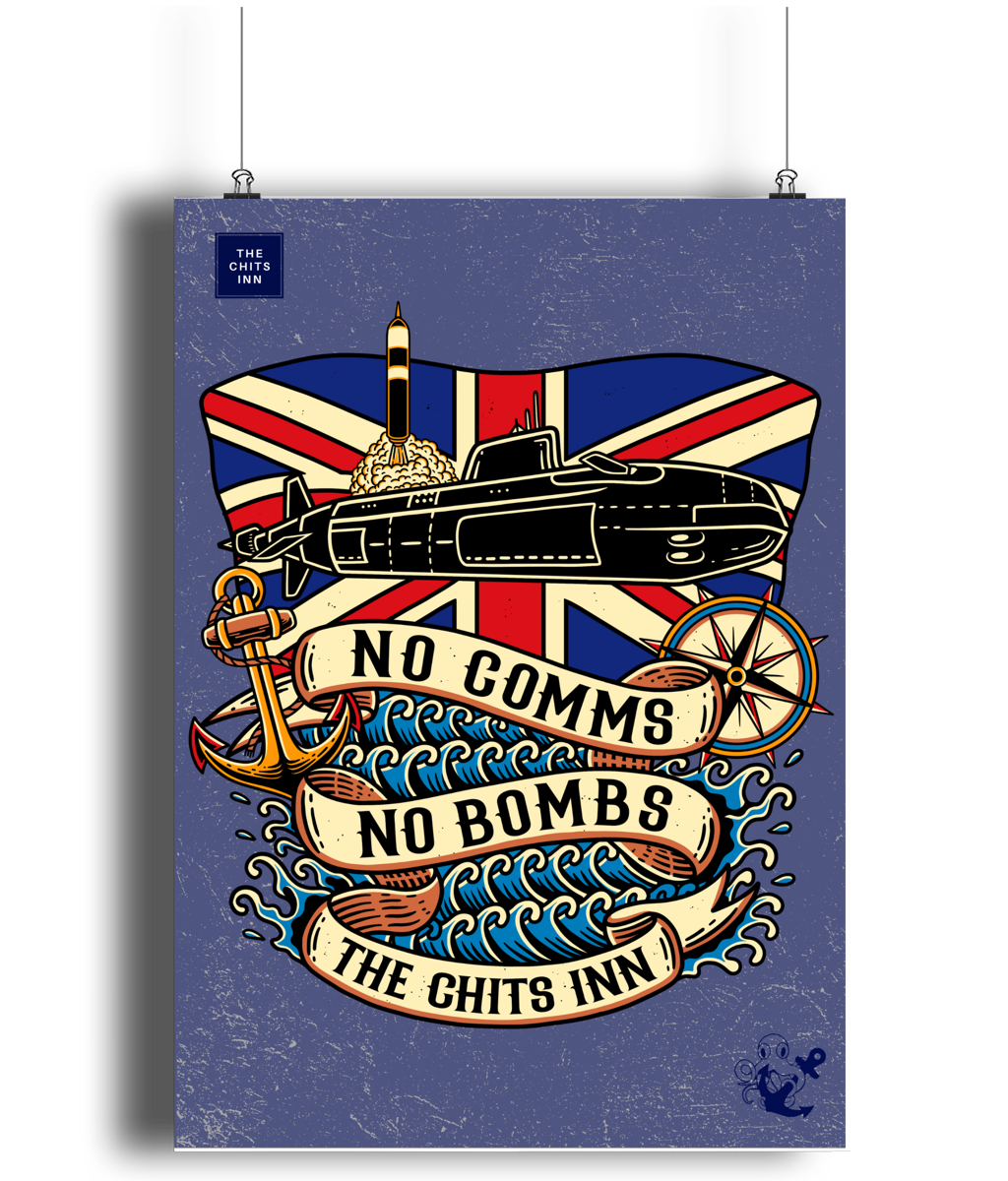 “No Comms, No Bombs” Poster | Nautical Military Wall Art by The Chits Inn