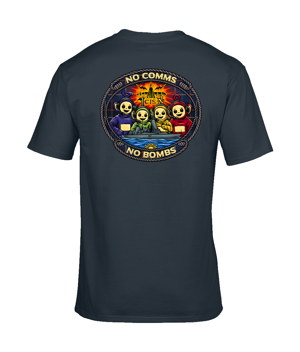 Royal Navy HMS Duncan (D37) “No Comms No Bombs” T-Shirt – Customisable | 100% Cotton