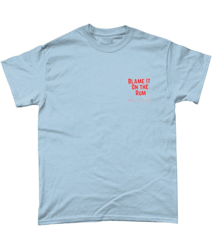 Rum's Fault Heavy Cotton Tee - The Chits Inn